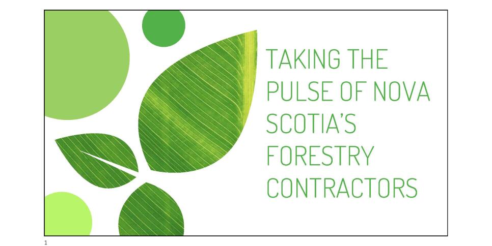 03 Taking the Pulse of Nova Scotias Forest Contractors Pictou County Council Page 01