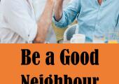 be a good neighbor